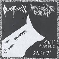 Apocalyptic Christ : Get Bombed